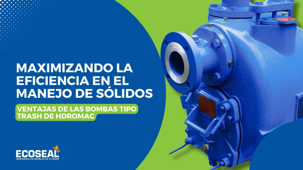Maximizando la Eficiencia en el Manejo de Sólidos: Descubre las Ventajas de las Bombas Tipo Trash de Hidromac